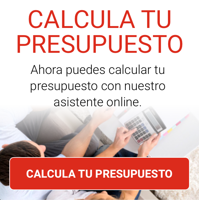 Calcula tu presupuesto Online